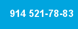 914 521-78-83
